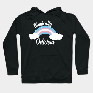 Magically Delicious Transgender Pride Hoodie